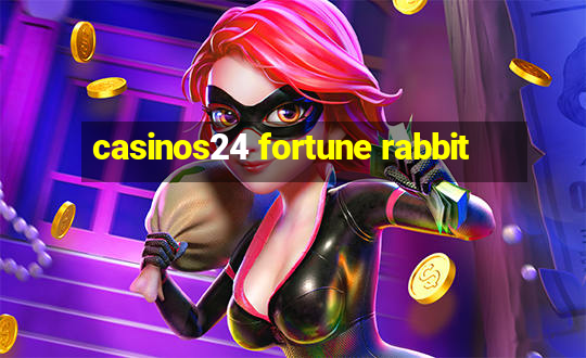 casinos24 fortune rabbit