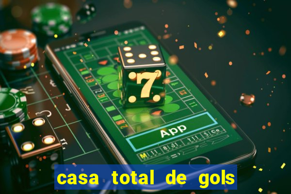 casa total de gols no jogo