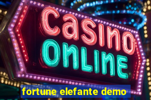 fortune elefante demo