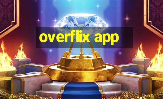 overflix app