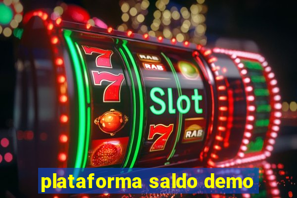 plataforma saldo demo