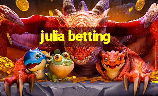 julia betting