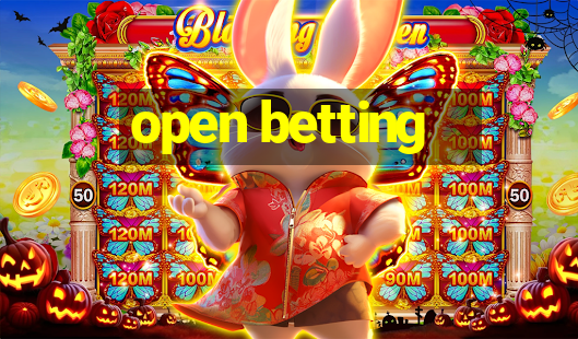 open betting