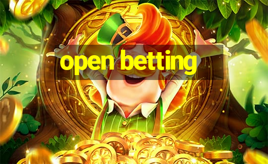 open betting