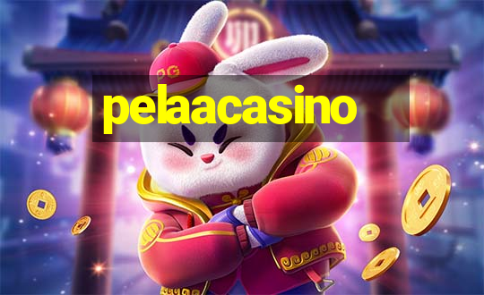 pelaacasino