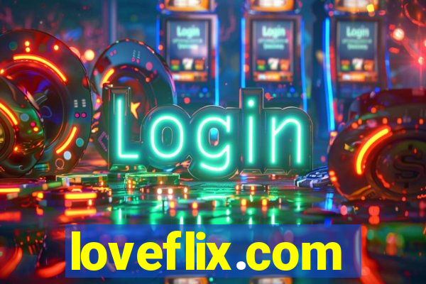 loveflix.com