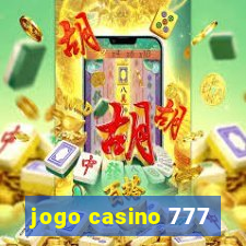 jogo casino 777