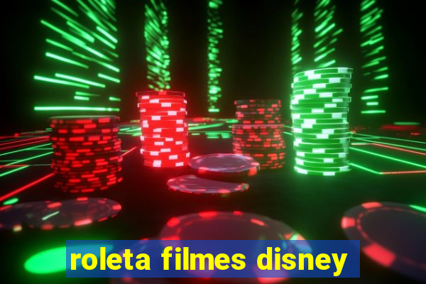 roleta filmes disney