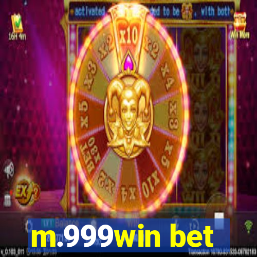 m.999win bet