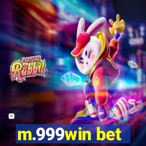 m.999win bet