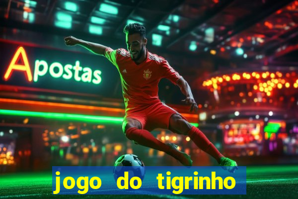 jogo do tigrinho apk dinheiro infinito