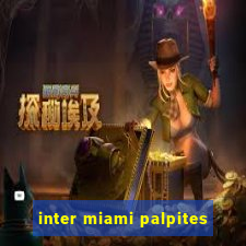 inter miami palpites