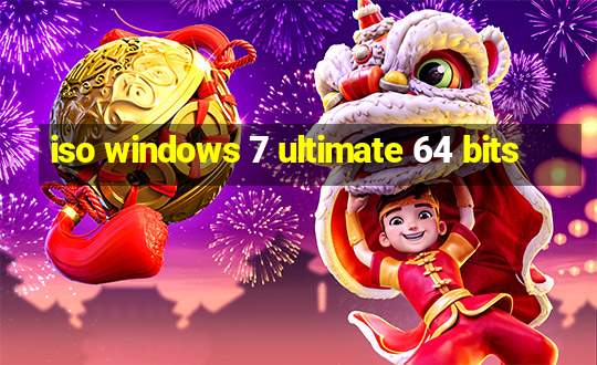 iso windows 7 ultimate 64 bits