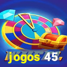 jogos 45