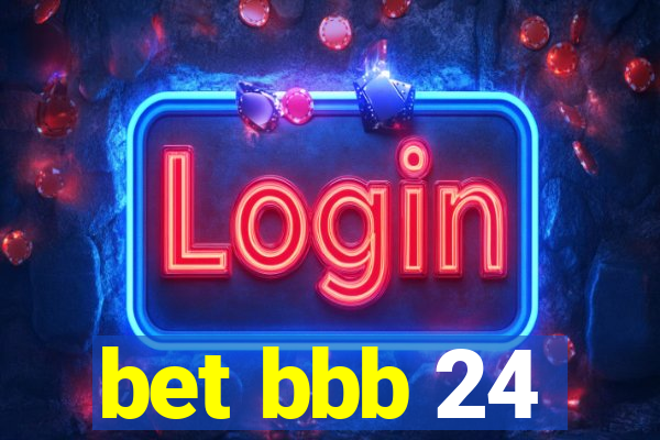 bet bbb 24