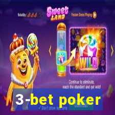 3-bet poker