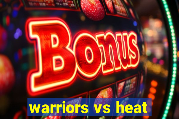 warriors vs heat