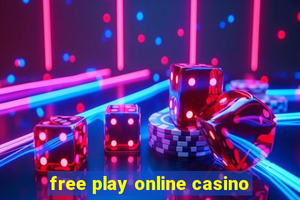 free play online casino