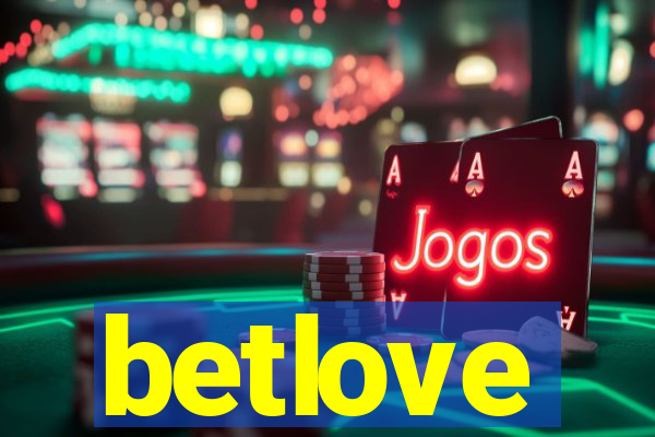 betlove