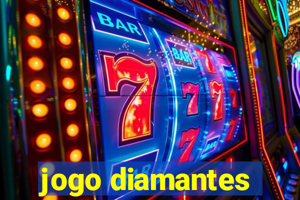 jogo diamantes