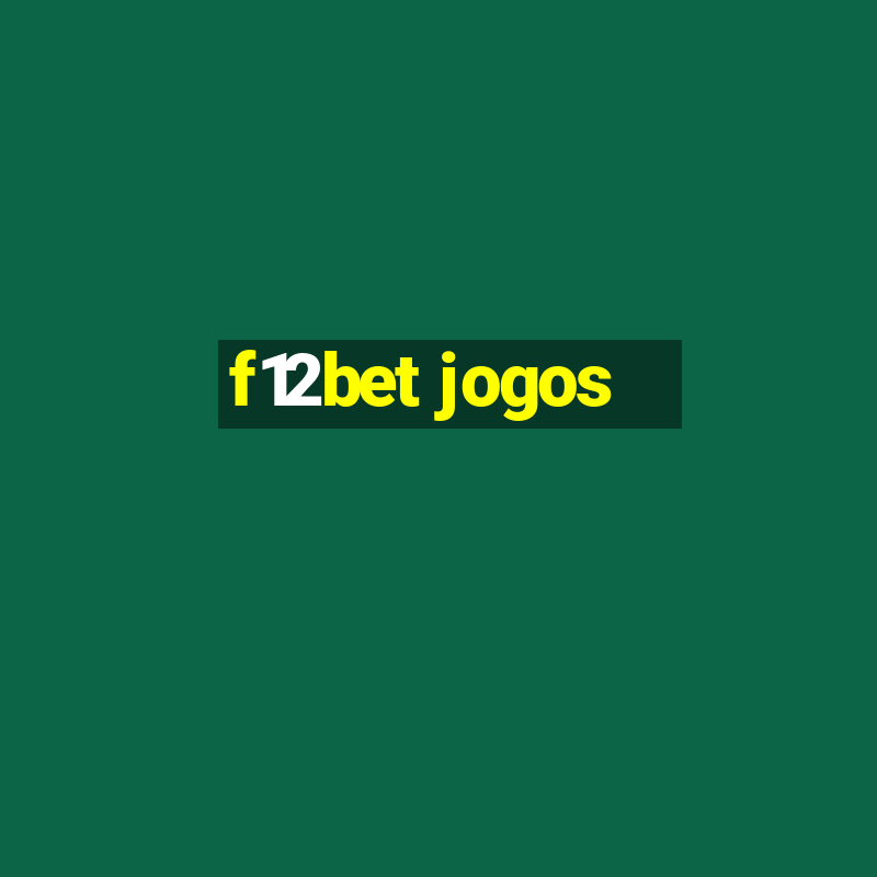 f12bet jogos