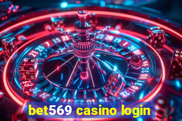 bet569 casino login