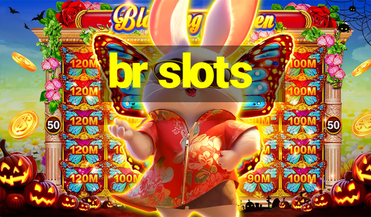 br slots