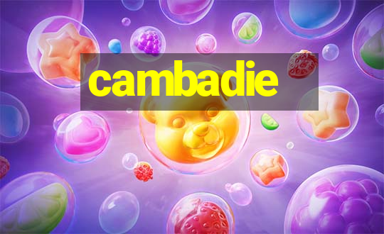 cambadie