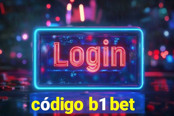 código b1 bet