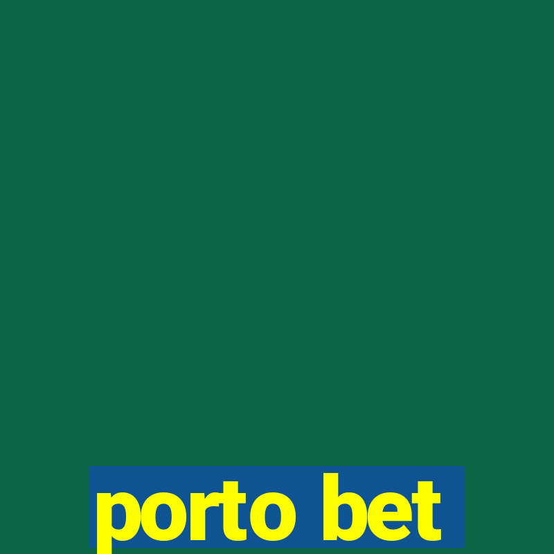 porto bet