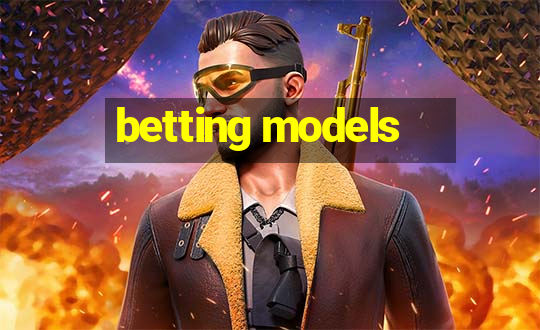 betting models