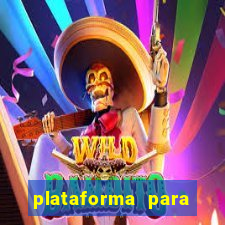 plataforma para jogar fortune tiger