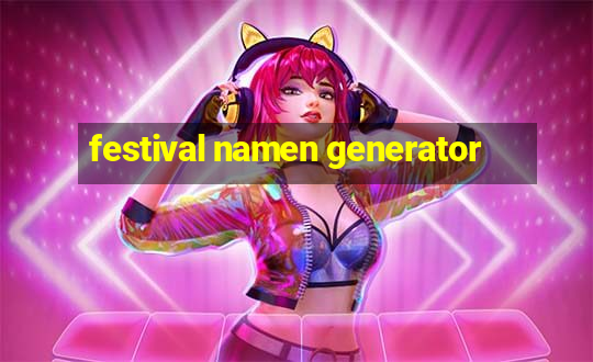 festival namen generator