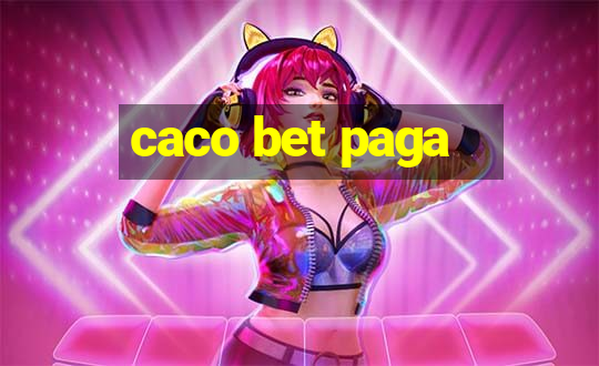 caco bet paga