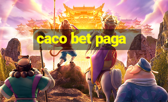 caco bet paga