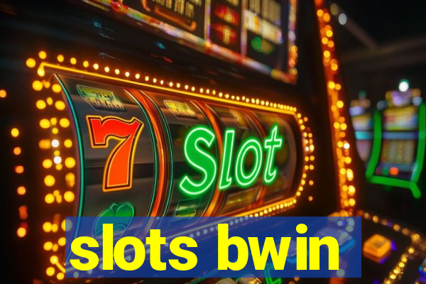 slots bwin