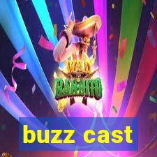 buzz cast