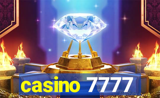 casino 7777