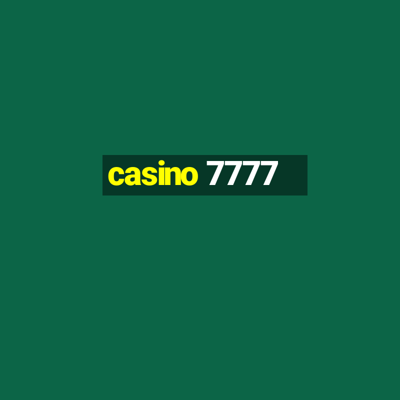 casino 7777