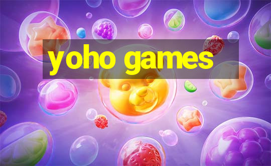 yoho games