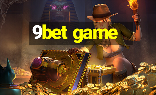 9bet game