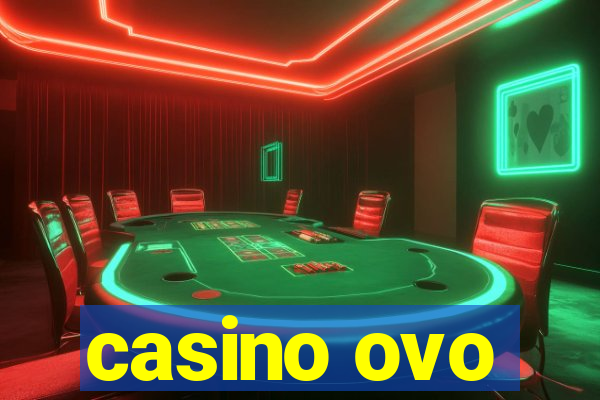 casino ovo