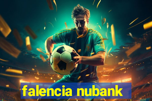 falencia nubank