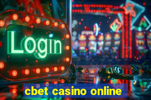 cbet casino online