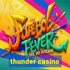 thunder casino