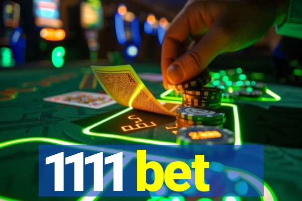 1111 bet