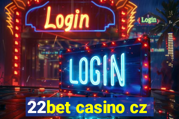 22bet casino cz