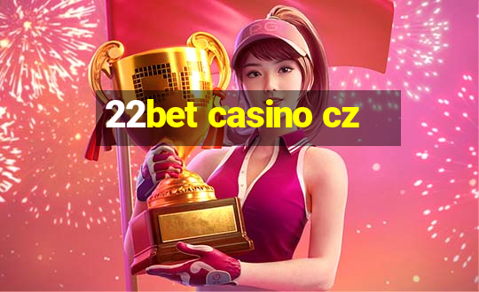 22bet casino cz