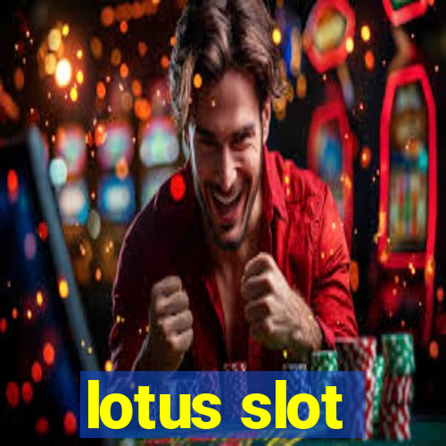 lotus slot