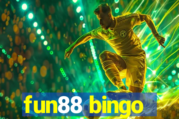 fun88 bingo